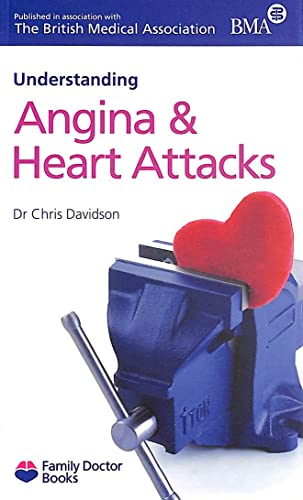 Beispielbild fr Angina and Heart Attacks (Understanding) (Family Doctor Books) zum Verkauf von WorldofBooks