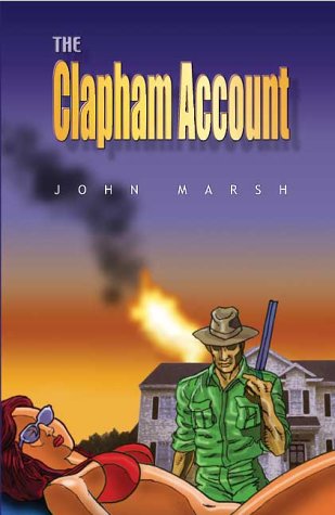 The Clapham Account (9781903489246) by Marsh, John