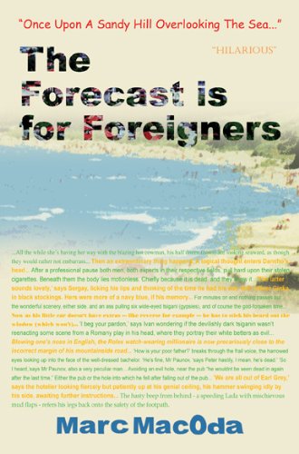 Beispielbild fr The Forecast is for Foreigners zum Verkauf von WYEMART LIMITED
