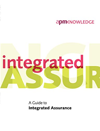 Stock image for A Guide to Integrated Assurance for sale by WorldofBooks