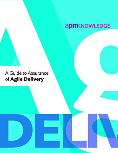 Stock image for A Guide to Assurance of Agile Delivery for sale by WorldofBooks