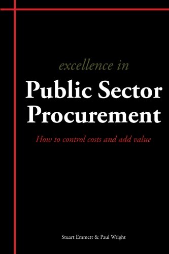 9781903499665: Excellence in Public Sector Procurement: How to control costs and add value