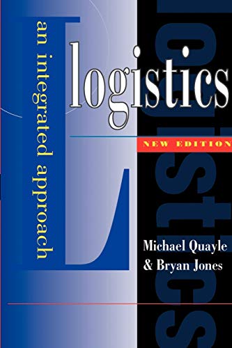 Stock image for Logistics: An Integrated Approach for sale by Monster Bookshop