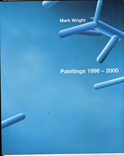 Mark Wright: Paintings (9781903504017) by David Lillington