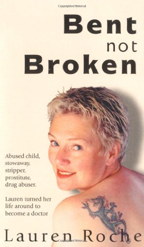 Stock image for Bent Not Broken for sale by WorldofBooks