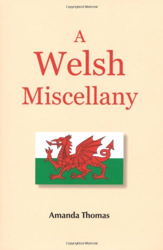 Stock image for A Welsh Miscellany for sale by AwesomeBooks