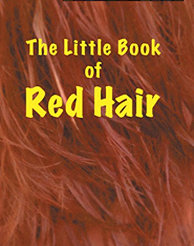 Stock image for The Little Book of Red Hair for sale by WorldofBooks