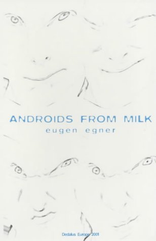 Imagen de archivo de Androids from Milk a la venta por Blindpig Books