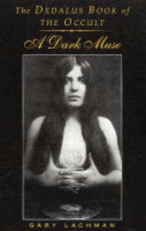 Beispielbild fr The Dedalus Book of the Occult: A Dark Muse (Dedalus Literary Concept Books) zum Verkauf von WorldofBooks