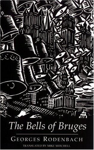 Stock image for The Bells of Bruges: (Le Carillonneur) (Dedalus European Classics)