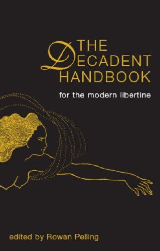 Imagen de archivo de The Decadent Handbook a la venta por AwesomeBooks