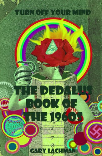 9781903517703: The Dedalus Book of the 1960s: Turn Off Your Mind (Dedalus Concept Books)