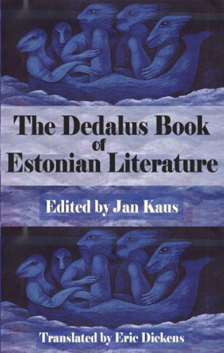 The Dedalus Book of Estonian Literature (Dedalus Literary Fiction Anthologies)