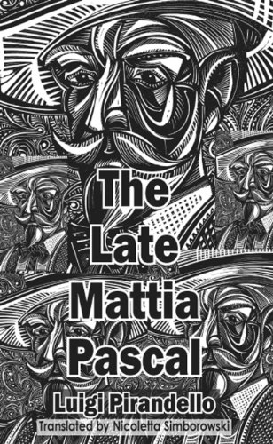 9781903517994: Late Mattia Pascal (Dedalus European Classics)
