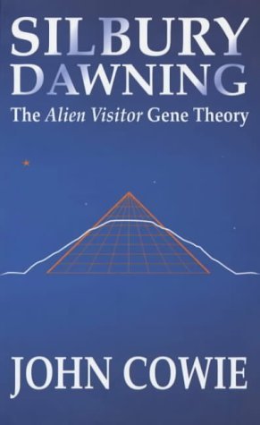 Beispielbild fr Silbury Dawning: The Alien Visitor Gene Theory zum Verkauf von WorldofBooks