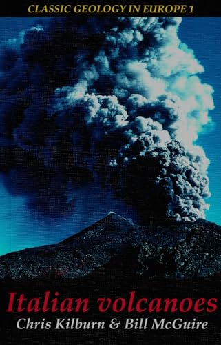 Beispielbild fr Italian Volcanoes (Classic Geology in Europe): Volume 1 zum Verkauf von WorldofBooks