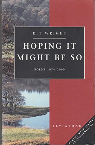 Beispielbild fr HOPING IT MIGHT BE SO: POEMS 1974-2000. zum Verkauf von Burwood Books