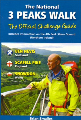 Imagen de archivo de The National 3 Peaks Walk: Including Information on the 4th Peak Slieve Donard Northern Ireland a la venta por WorldofBooks