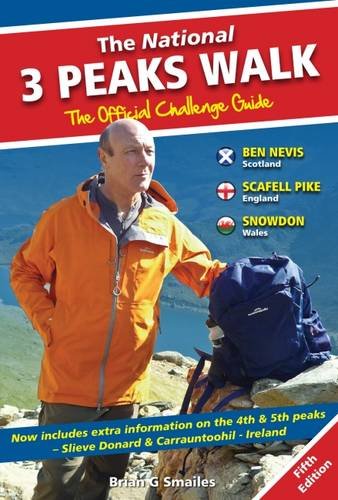 Stock image for The National 3 Peaks Walk - The Official Challenge Guide: With Extra Information on the 4th & 5th Peaks, Slieve Donard & Carrantoohil - Ireland for sale by WorldofBooks