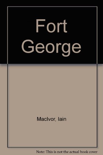 Stock image for Fort George for sale by Wonder Book