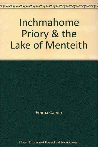 Imagen de archivo de Inchmahome Priory & the Lake of Menteith a la venta por WorldofBooks