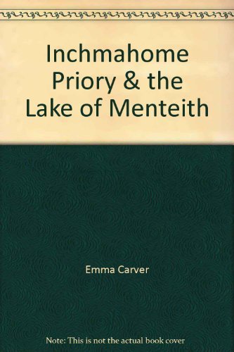 Stock image for Inchmahome Priory & the Lake of Menteith for sale by WorldofBooks