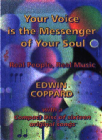 Beispielbild fr Your Voice is the Messenger of Your Soul zum Verkauf von ThriftBooks-Dallas