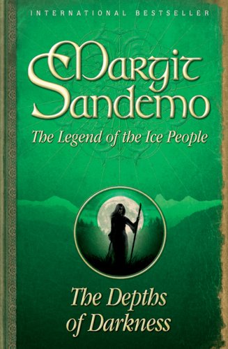 Beispielbild fr Depths of Darkness: The Legend of the Ice People: 3 (Legend of the Ice People 3) zum Verkauf von WorldofBooks