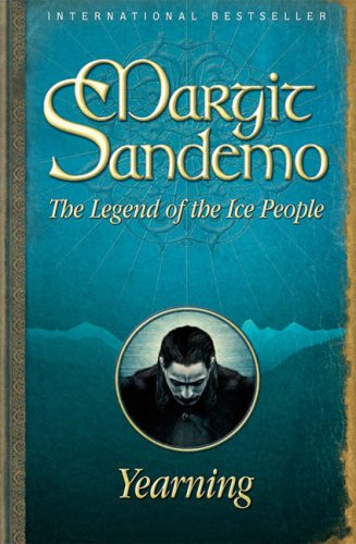 9781903571811: Yearning: 4 (Legend of the Ice People)