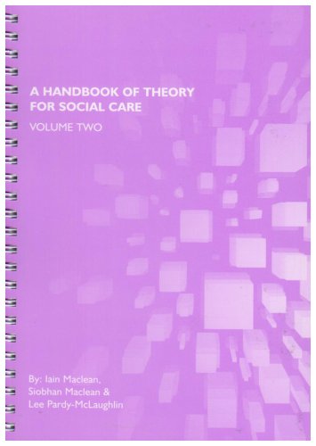 Beispielbild fr A Handbook of Theory for Social Care: v. 2 zum Verkauf von WorldofBooks