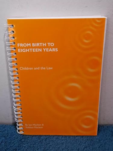 Stock image for From Birth to Eighteen Years: Children and the Law for sale by WorldofBooks