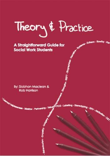 Stock image for Theory and Practice: A Straightforward Guide for Social Work Students for sale by bmyguest books