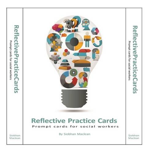 Stock image for Reflective Practice Cards: Prompt Cards for Social Workers for sale by WorldofBooks