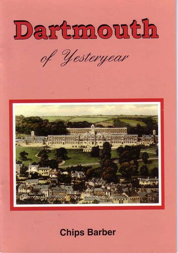 Imagen de archivo de Dartmouth Of Yesteryear Revised ed a la venta por GreatBookPrices