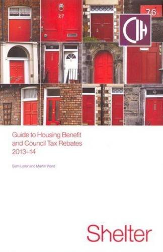 Beispielbild fr Guide to Housing Benefit and Council Tax Rebates 2013-14 zum Verkauf von WorldofBooks