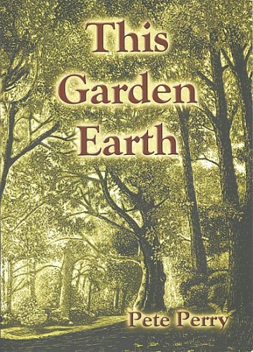 Beispielbild fr This Garden Earth zum Verkauf von Reuseabook