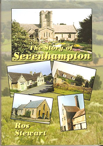 Beispielbild fr The Story of Sevenhampton zum Verkauf von WorldofBooks