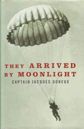 Imagen de archivo de They Arrived by Moonlight a la venta por Reuseabook