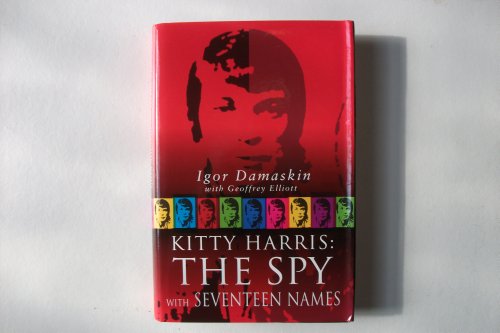 Beispielbild fr Kitty Harris: The Spy with 17 Names (Empowering Press) zum Verkauf von WorldofBooks