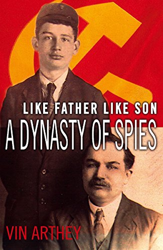 9781903608074: Like Father Like Son: A Dynasty of Spies