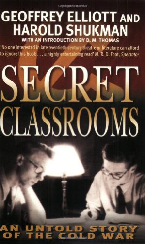 Stock image for Secret Classrooms: An Untold Story of the Cold War for sale by WorldofBooks