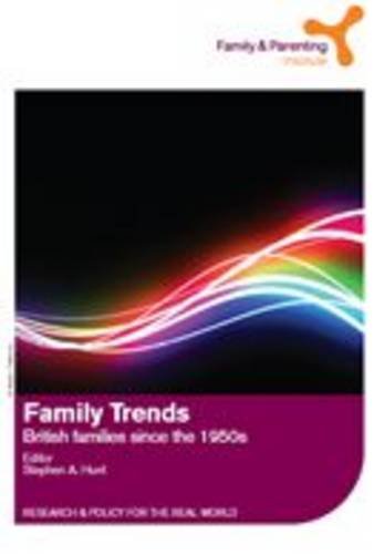 Stock image for Family Trends - British Families since the 1950s for sale by WorldofBooks