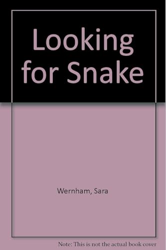 Beispielbild fr Looking For Snake zum Verkauf von More Than Words