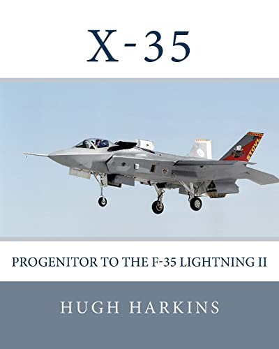 9781903630426: X-35: Progenitor to the F-35 Lightning II (Research & Development Aircraft)