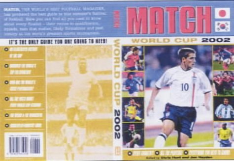 Beispielbild fr The Match World Cup 2002 Guide zum Verkauf von AwesomeBooks