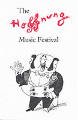 Imagen de archivo de The Hoffnung Music Festival a la venta por Goldstone Books