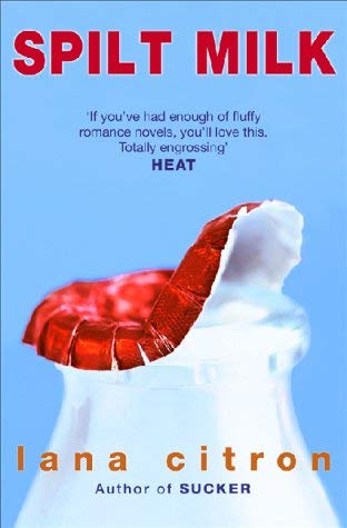 Stock image for Spilt Milk for sale by Ebooksweb