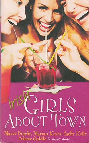 Stock image for Irish Girls about Town for sale by ThriftBooks-Dallas