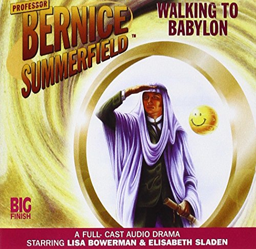 9781903654194: Walking to Babylon (Professor Bernice Summerfield): No. 1.3