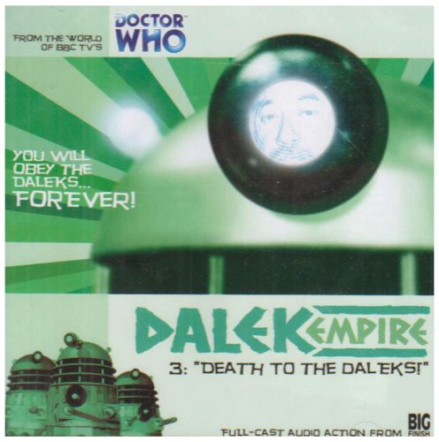 Stock image for Death to the Daleks (Dalek Empire) for sale by Bookmans